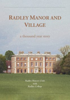 Front cover of 'Radley Manor and Village: a thousand year story'